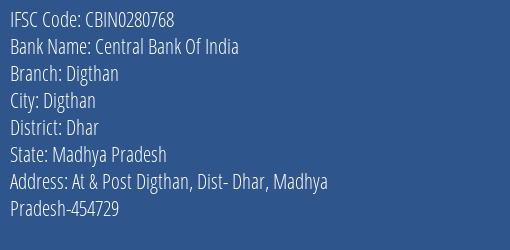 Central Bank Of India Digthan Branch Dhar IFSC Code CBIN0280768
