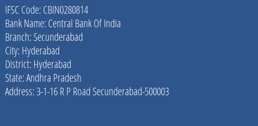 Central Bank Of India Secunderabad Branch Hyderabad IFSC Code CBIN0280814