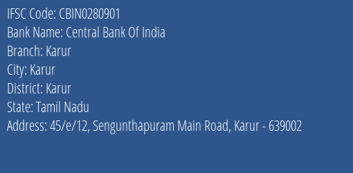 Central Bank Of India Karur Branch, Branch Code 280901 & IFSC Code CBIN0280901