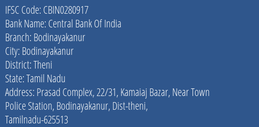 Central Bank Of India Bodinayakanur Branch Theni IFSC Code CBIN0280917