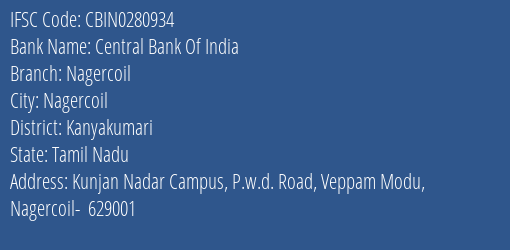 Central Bank Of India Nagercoil Branch Kanyakumari IFSC Code CBIN0280934