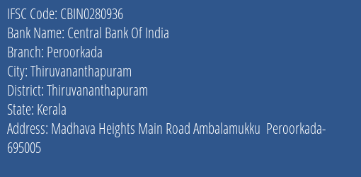 Central Bank Of India Peroorkada Branch, Branch Code 280936 & IFSC Code CBIN0280936