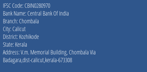 Central Bank Of India Chombala Branch Kozhikode IFSC Code CBIN0280970