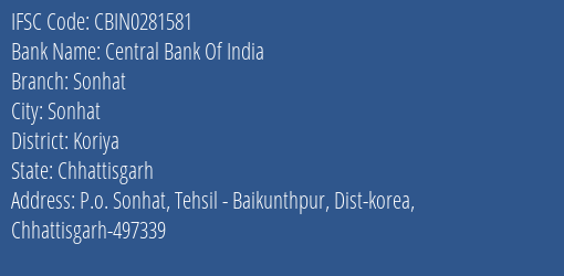 Central Bank Of India Sonhat Branch Koriya IFSC Code CBIN0281581