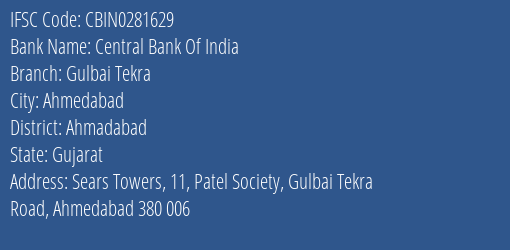 Central Bank Of India Gulbai Tekra Branch Ahmadabad IFSC Code CBIN0281629