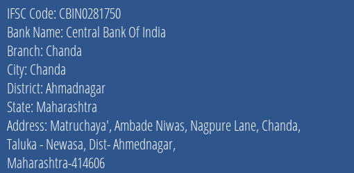 Central Bank Of India Chanda Branch Ahmadnagar IFSC Code CBIN0281750