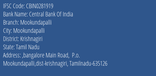 Central Bank Of India Mookundapalli Branch Krishnagiri IFSC Code CBIN0281919