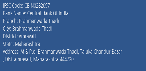Central Bank Of India Brahmanwada Thadi Branch Amravati IFSC Code CBIN0282097