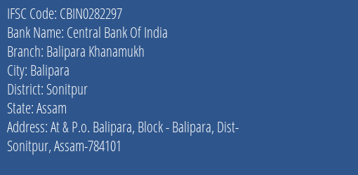 Central Bank Of India Balipara Khanamukh Branch Sonitpur IFSC Code CBIN0282297