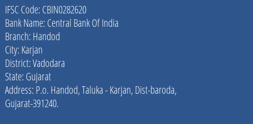 Central Bank Of India Handod Branch, Branch Code 282620 & IFSC Code Cbin0282620