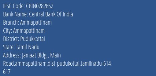 Central Bank Of India Ammapattinam Branch Pudukkottai IFSC Code CBIN0282652