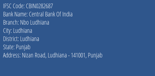 Central Bank Of India Nbo Ludhiana Branch, Branch Code 282687 & IFSC Code Cbin0282687