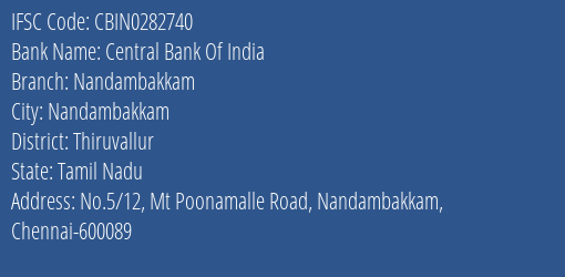 Central Bank Of India Nandambakkam Branch Thiruvallur IFSC Code CBIN0282740