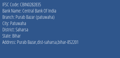 Central Bank Of India Purab Bazar Patuwaha Branch Saharsa IFSC Code CBIN0282835