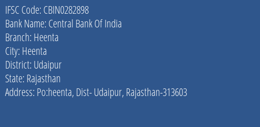 Central Bank Of India Heenta Branch Udaipur IFSC Code CBIN0282898