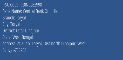 Central Bank Of India Toryal Branch Uttar Dinajpur IFSC Code CBIN0282998