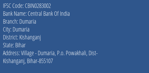 Central Bank Of India Dumaria Branch Kishanganj IFSC Code CBIN0283002