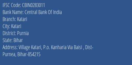 Central Bank Of India Katari Branch Purnia IFSC Code CBIN0283011
