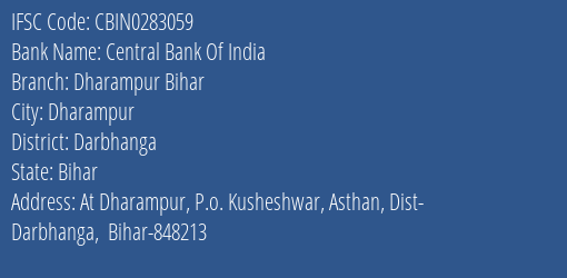 Central Bank Of India Dharampur Bihar Branch Darbhanga IFSC Code CBIN0283059