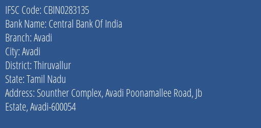 Central Bank Of India Avadi Branch Thiruvallur IFSC Code CBIN0283135