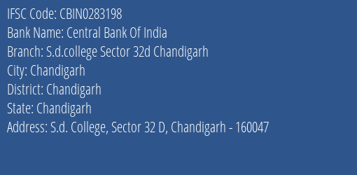 Central Bank Of India S.d.college Sector 32d Chandigarh Branch Chandigarh IFSC Code CBIN0283198