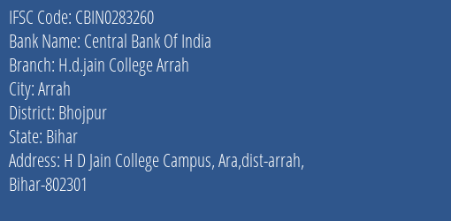 Central Bank Of India H.d.jain College Arrah Branch Bhojpur IFSC Code CBIN0283260