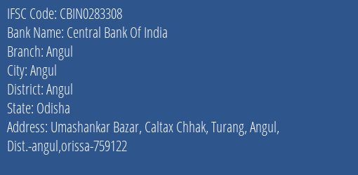 Central Bank Of India Angul Branch, Branch Code 283308 & IFSC Code CBIN0283308