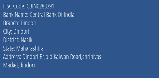 Central Bank Of India Dindori Branch Nasik IFSC Code CBIN0283391