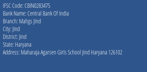 Central Bank Of India Mahgs Jind Branch Jind IFSC Code CBIN0283475