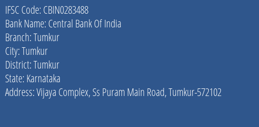 Central Bank Of India Tumkur Branch Tumkur IFSC Code CBIN0283488