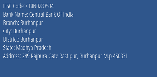 Central Bank Of India Burhanpur Branch Burhanpur IFSC Code CBIN0283534