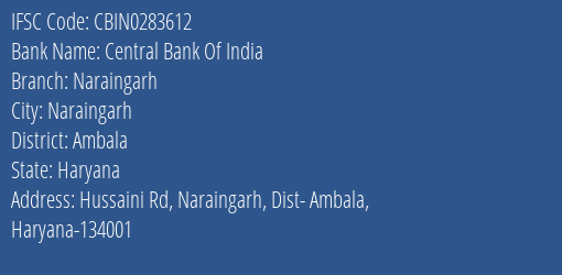 Central Bank Of India Naraingarh Branch Ambala IFSC Code CBIN0283612
