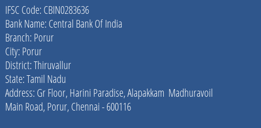 Central Bank Of India Porur Branch Thiruvallur IFSC Code CBIN0283636