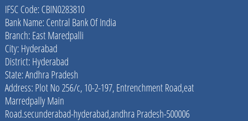 Central Bank Of India East Maredpalli Branch Hyderabad IFSC Code CBIN0283810