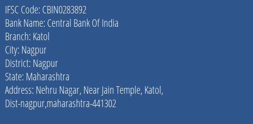 Central Bank Of India Katol Branch Nagpur IFSC Code CBIN0283892