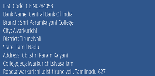 Central Bank Of India Shri Paramkalyani College Branch Tirunelvali IFSC Code CBIN0284058