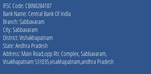 Central Bank Of India Sabbavaram Branch Vishakhapatnam IFSC Code CBIN0284187