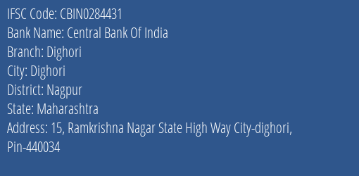 Central Bank Of India Dighori Branch Nagpur IFSC Code CBIN0284431