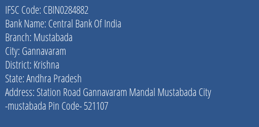 Central Bank Of India Mustabada Branch Krishna IFSC Code CBIN0284882