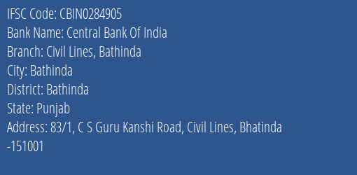 Central Bank Of India Civil Lines Bathinda Branch, Branch Code 284905 & IFSC Code Cbin0284905