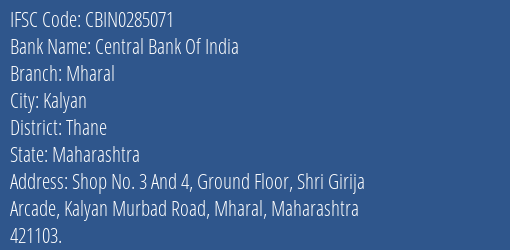 Central Bank Of India Mharal Branch Thane IFSC Code CBIN0285071