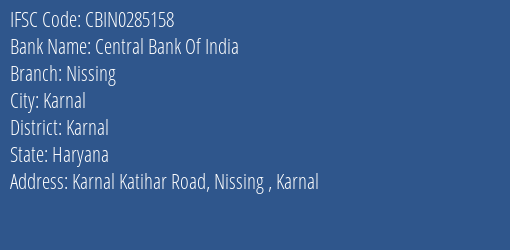 Central Bank Of India Nissing Branch Karnal IFSC Code CBIN0285158