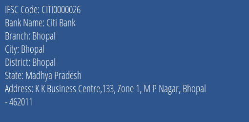 Citi Bank Bhopal Branch Bhopal IFSC Code CITI0000026