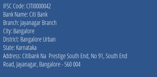Citi Bank Jayanagar Branch Branch Bangalore Urban IFSC Code CITI0000042