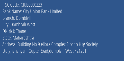City Union Bank Dombivili Branch Thane IFSC Code CIUB0000223
