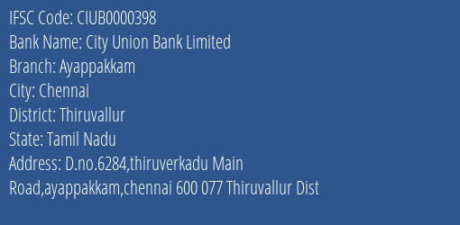 City Union Bank Ayappakkam Branch Thiruvallur IFSC Code CIUB0000398