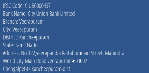 City Union Bank Veerapuram Branch Kancheepuram IFSC Code CIUB0000437