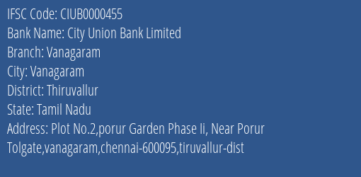 City Union Bank Vanagaram Branch Thiruvallur IFSC Code CIUB0000455