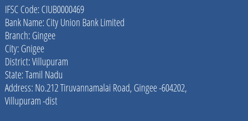 City Union Bank Gingee Branch Villupuram IFSC Code CIUB0000469