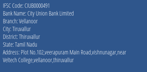 City Union Bank Vellanoor Branch Thiruvallur IFSC Code CIUB0000491